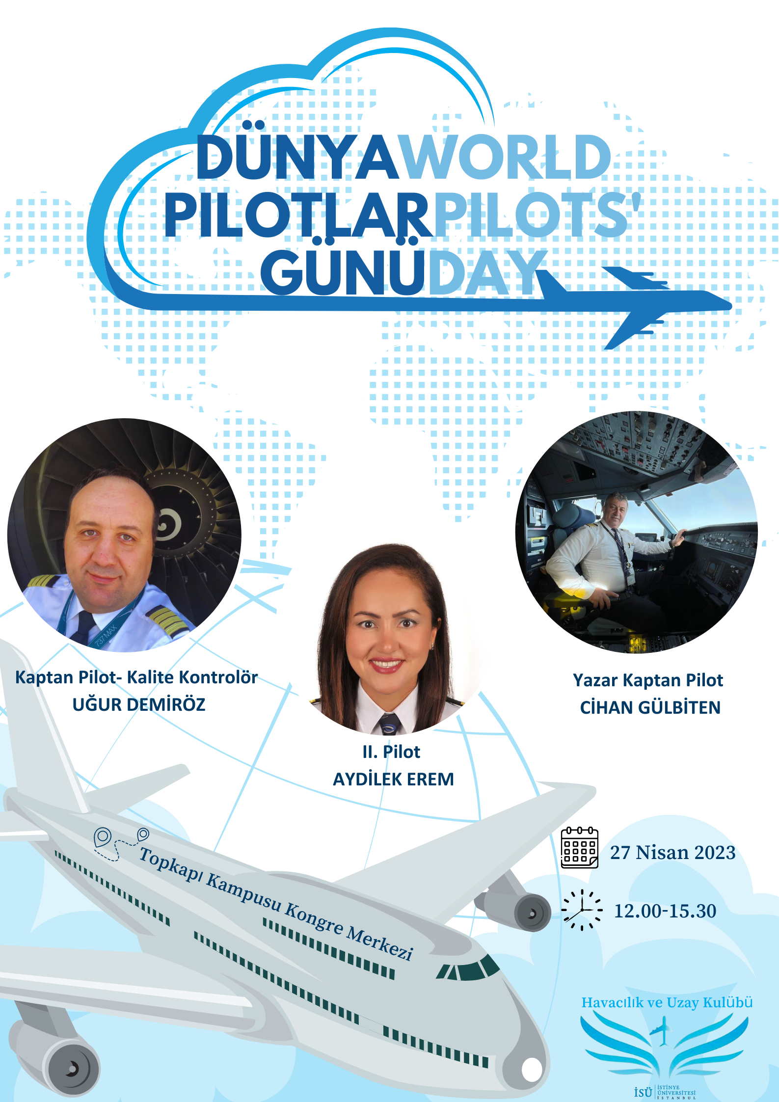 Dünya Pilotlar Günü- Havacılık ve Uzay Kulübü